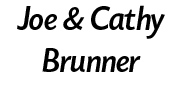 Joe and Cathy Brunner